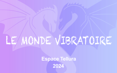 Congrès « Le Monde Vibratoire » 2024